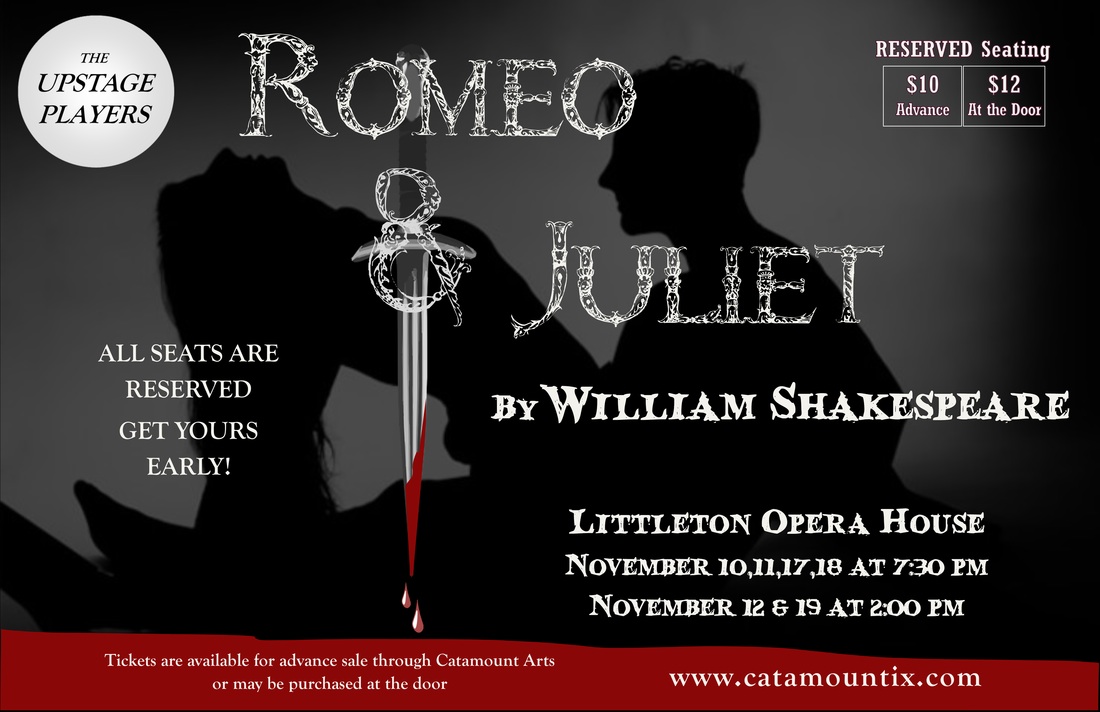 Romeo Amp Juliet At Littleton Opera House Nh Grand